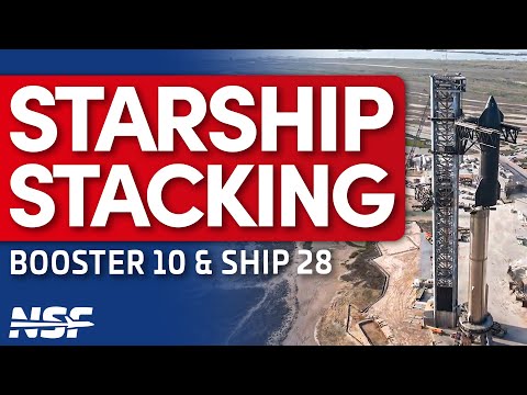 (SCRUB) SpaceX Stacks Ship 28 on Booster 10