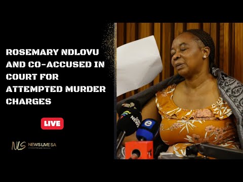 ROSEMARY NDLOVU AND CO-ACCUSED IN COURT FOR ATTEMPTED MURDER CHARGES