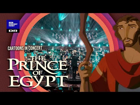The Prince of Egypt // Danish National Symphony Orchestra, Concert Choir & DR Big Band (Live)