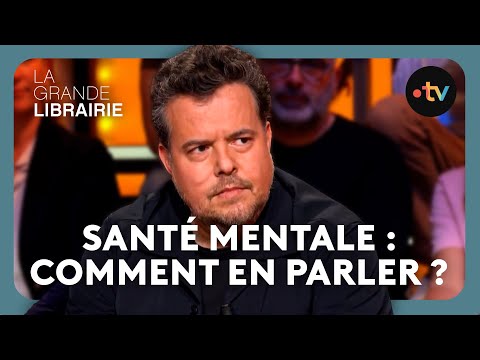 Santé mentale : quels mots pour en parler ? - La Grande Librairie