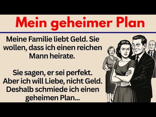 #78 | Mein geheimer Plan – Deutsch lernen mit emotionaler Geschichte
