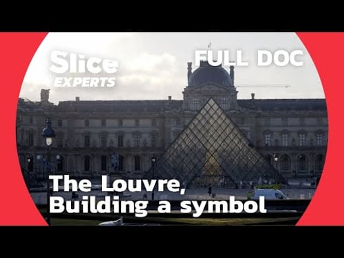 The Louvre, from Fortified Castle to the World's Largest Palace | SLICE EXPERTS | FULL DOC