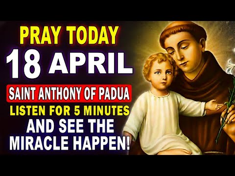 πPOWERFUL PRAYER TO RECEIVE AN URGENT MIRACLE β ST. ANTHONY OF PADUAπ