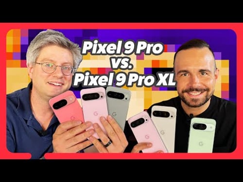 Google Pixel 9 Pro vs. Pixel 9 Pro XL: The ultimate comparison!