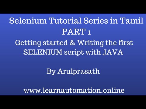 Selenium Tutorial series in Tamil | PART 1 - Getting started with Test Automation