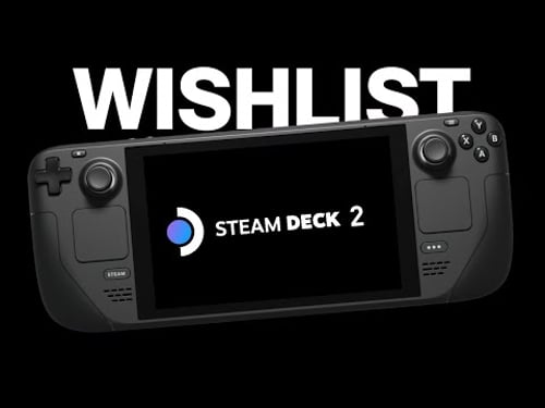 Steam Deck 2: what we want to see