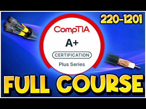 CompTIA A+ 220-1201 Full Course - NEW for 2025! (FREE)