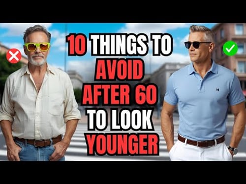 How to Look Younger After 60 (10 Things to Fix)