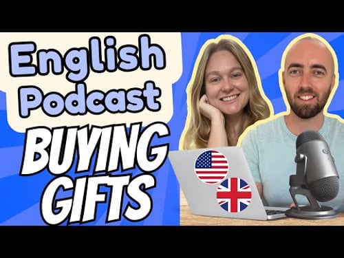 S3 E5: Buying Gifts & Presents - Advanced English Vocabulary - Daily Life English - Gifts Vocabulary