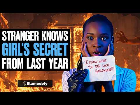 STRANGER Knows GIRL'S SECRET From Last Halloween