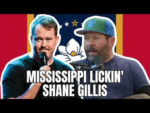 Mississippi Lickin' Shane Gillis