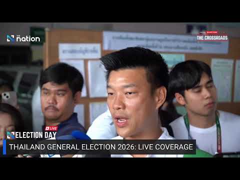 THAILAND GENERAL ELECTION 2026: LIVE COVERAGE