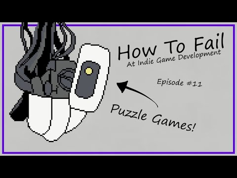How To Fail At Puzzle Games