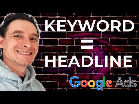 🔥 How To Create Relevant Google Ads Headlines 🚀 Keyword-Based Headlines Explained
