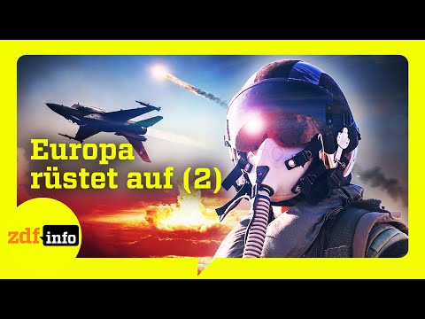 Krieg in der Luft: Wie sich Europa mit Kampfjets und Luftabwehr gegen Putin rüstet | ZDFinfo Doku