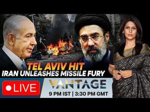 LIVE: Iranian Missiles Hit Tel Aviv; War Continues Despite Talks | Vantage with Palki Sharma | N18G