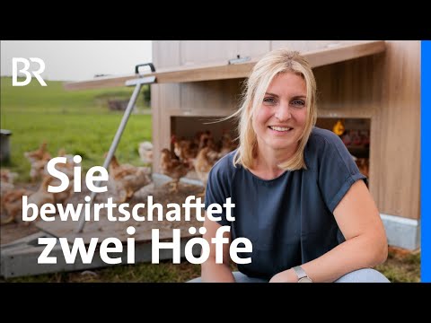 Hähnchenmast und Ackerbau: Teresa und ihre zwei Höfe | Landfrauenküche | BR