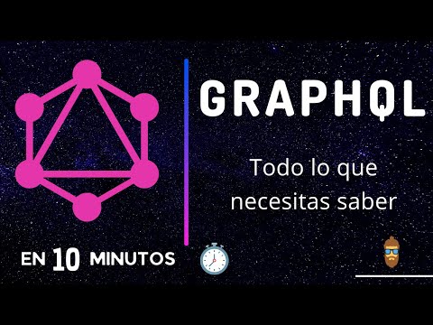 GraphQL en 10 minutos - Introducción a Graphql