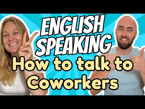 How To Talk to Your Coworkers - Questions and Answers in Daily Life English - US and UK Vocabulary