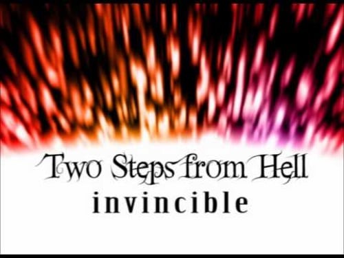 Two Steps From Hell - Invincible (Extended)