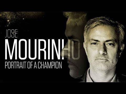 Jose Mourinho - Portrait of a Champion