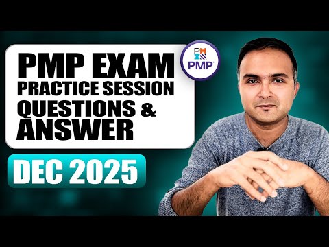 PMP Exam Questions and Answers Practice Session - Dec 2025 | PMPwithRay