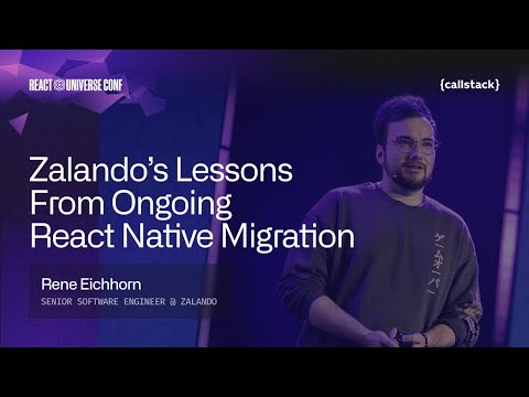 Adopting Cross-Platform React Native at Scale: Zalando’s Learnings | Rene Eichhorn at RUC 2025