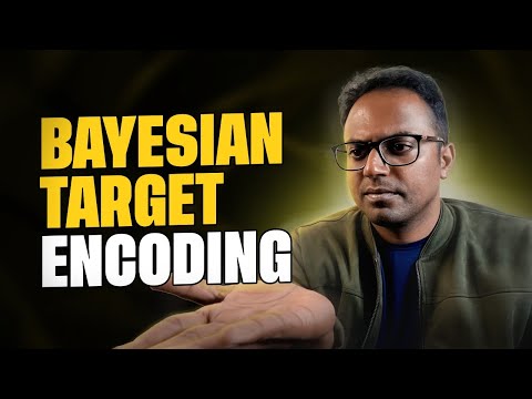 Bayesian Target Encoding to boost model accuracy - Clearly Explained