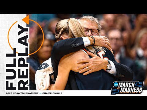 UConn vs. South Carolina - 2025 NCAA women’s national championship | FULL REPLAY