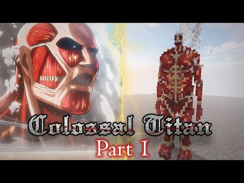 How to Build The Colossal Titan 1:1 Scale in Minecraft Part 1 (Attack on Titan)