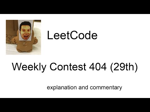 Slow down! Leetcode Weekly Contest 404 (29th) with commentary