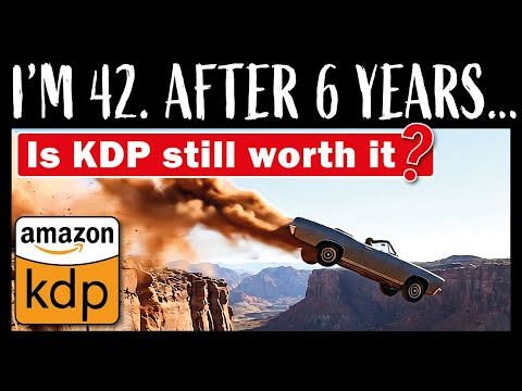 Is Amazon KDP Still Worth It in 2026? I’m 42. My Honest Take After 6 Years