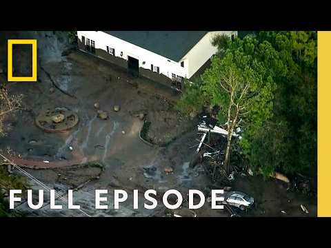 California Mudslide: Shocking Eyewitness Footage (Full Episode) | Witness to Disaster | Nat Geo