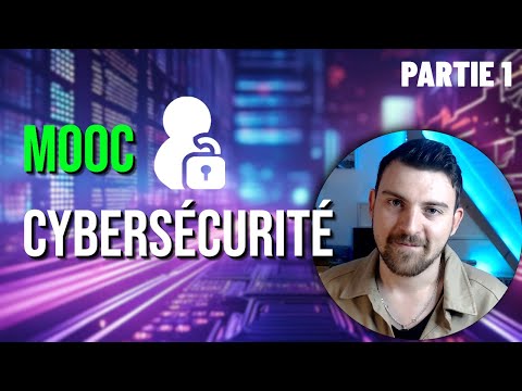 MOOC CYBERSÉCURITÉ - PARTIE 1 : Sécurité des Données 🔒