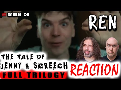 REN - THE TALE OF JENNY & SCREECH (Full Trilogy) Reaction #singersongwriter #artist #genius 🔥🔥🔥💔🔥🔥🔥