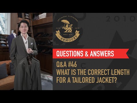 Q&A #46 What is the Correct Length for a Tailored Jacket?