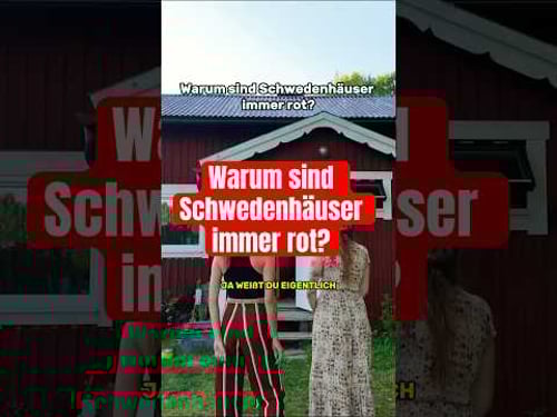 Warum sind Schwede Häuser immer rot? #ungewohnt