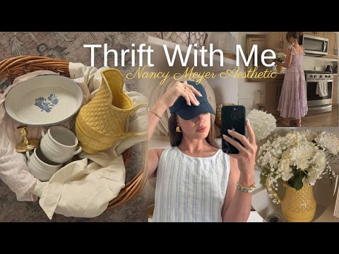 Thrifting the Nancy Meyer Aesthetic! + Cozy Thrift Haul 🍋
