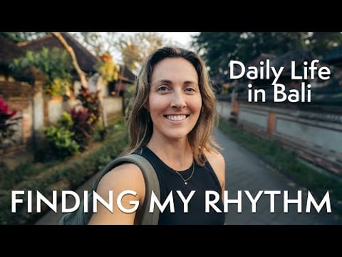 Finding My Rhythm in Ubud | My Daily Life in Bali