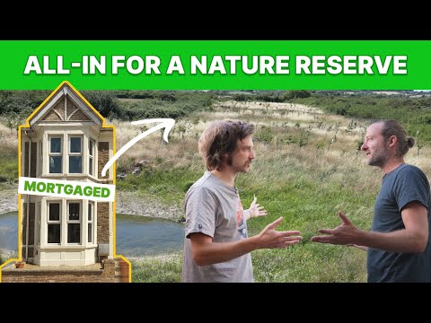 Going All-in To Build A Nature Reserve