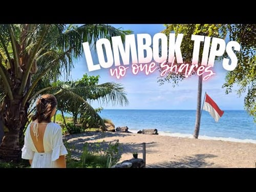 Lombok Travel Tips No One Shares | Hidden Costs & Crazy Facts