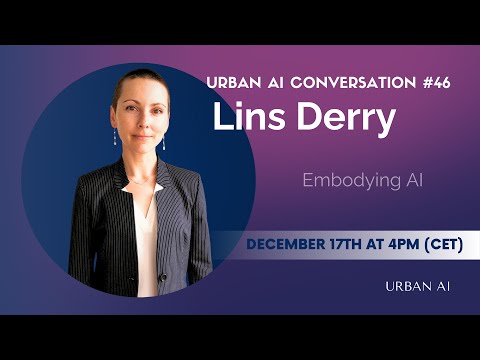 Embodying AI - Urban AI Conversation #46