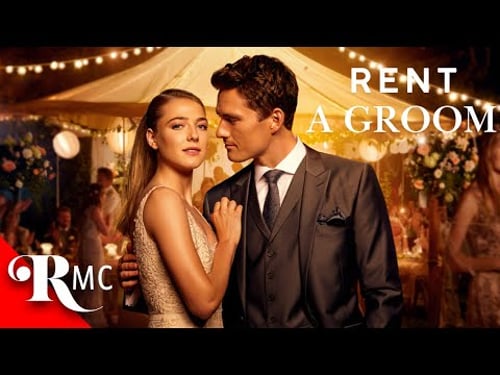 She Hires someone to Play her fiancé | Rent a Groom | CUTE Romance Movie