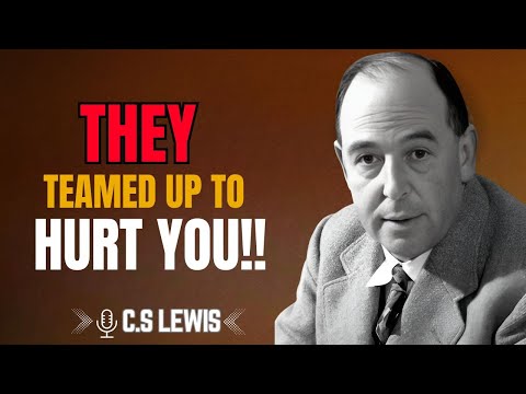 C.S. Lewis | They Teamed Up to Hurt You — Understanding Pain, Integrity, and Inner Strength #Divine