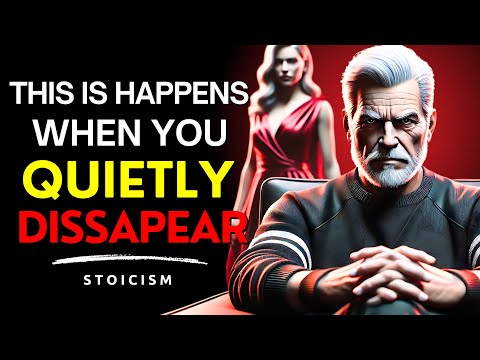 🤯9 Emotional Storms They Face When You Disappear | Stoicism