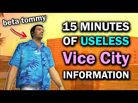 15 Minutes of Useless GTA Vice City Information
