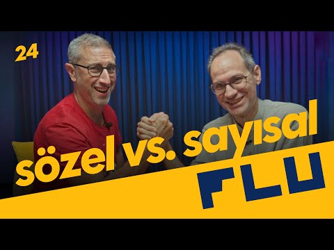 Sözel vs. Sayısal - Olmaz Öyle Saçma Felsefe - Dr. Ömer Aygün & Prof. Erkcan Özcan - B24