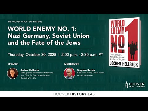 World Enemy No. 1: Nazi Germany, Soviet Union And The Fate Of The Jews | Hoover Institution