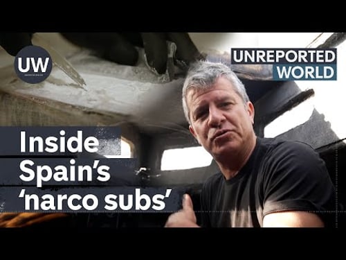 Inside Spain’s Narco Submarines | Unreported World