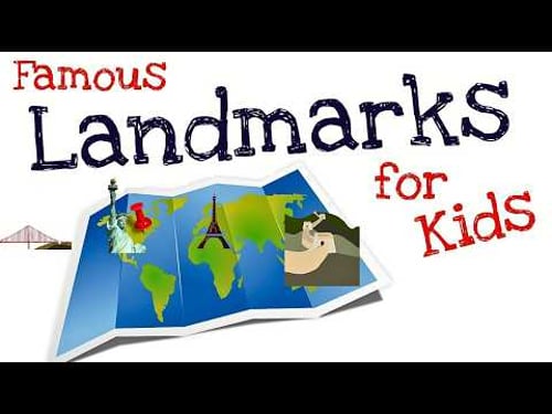 Famous Landmarks for Kids